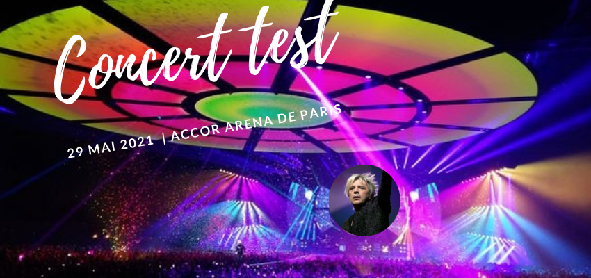 Covid-19 : un concert test à l'Arena de Paris Bercy @ Accor Hôtels Arena de Paris Bercy | Paris | Île-de-France | France
