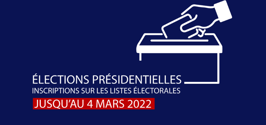 Présidentielle 2022 : dates limite de l’inscription sur les listes électorales @ France | France