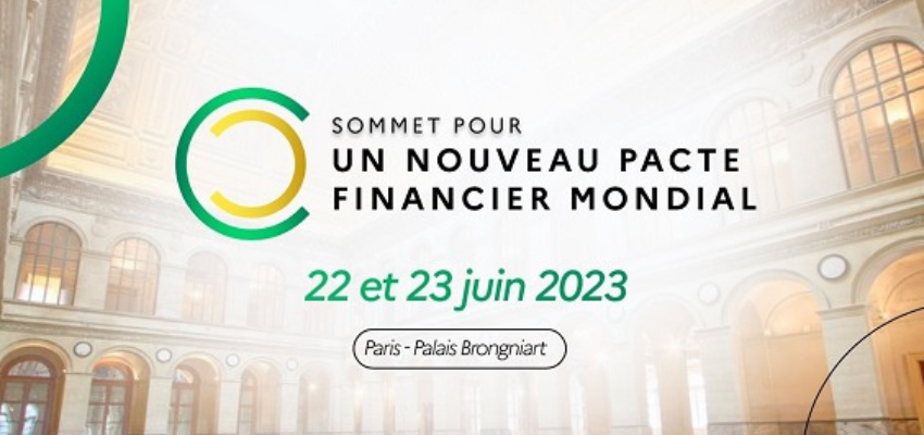 Sommet pour un “Nouveau pacte financier mondial “ @ Palais Brongniart | Paris | Île-de-France | France