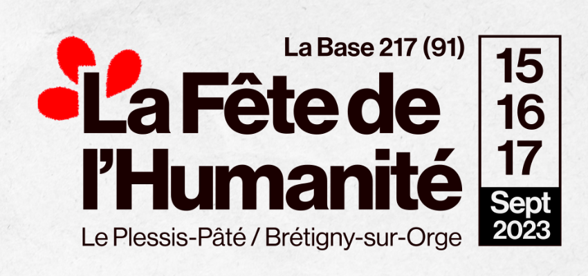 Fête de l'Huma 2023 @ Base aérienne 217 | Brétigny-sur-Orge | Île-de-France | France